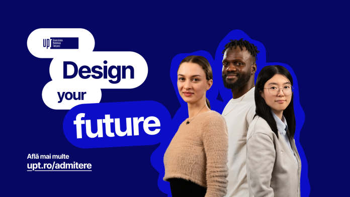 Design Your Future - Admitere UPT 2026 landscape